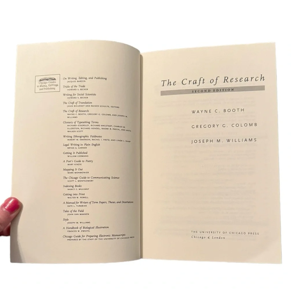 “The Craft Of Research,” By Wayne Booth, Gregory Colomb & Joseph Williams.